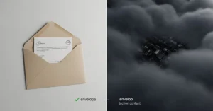 Envelop or Envelope