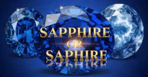 Sapphire or Saphire