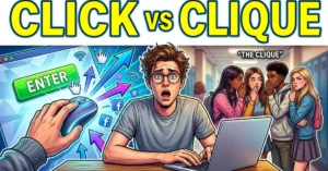 Click or Clique