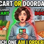 Instacart or DoorDash