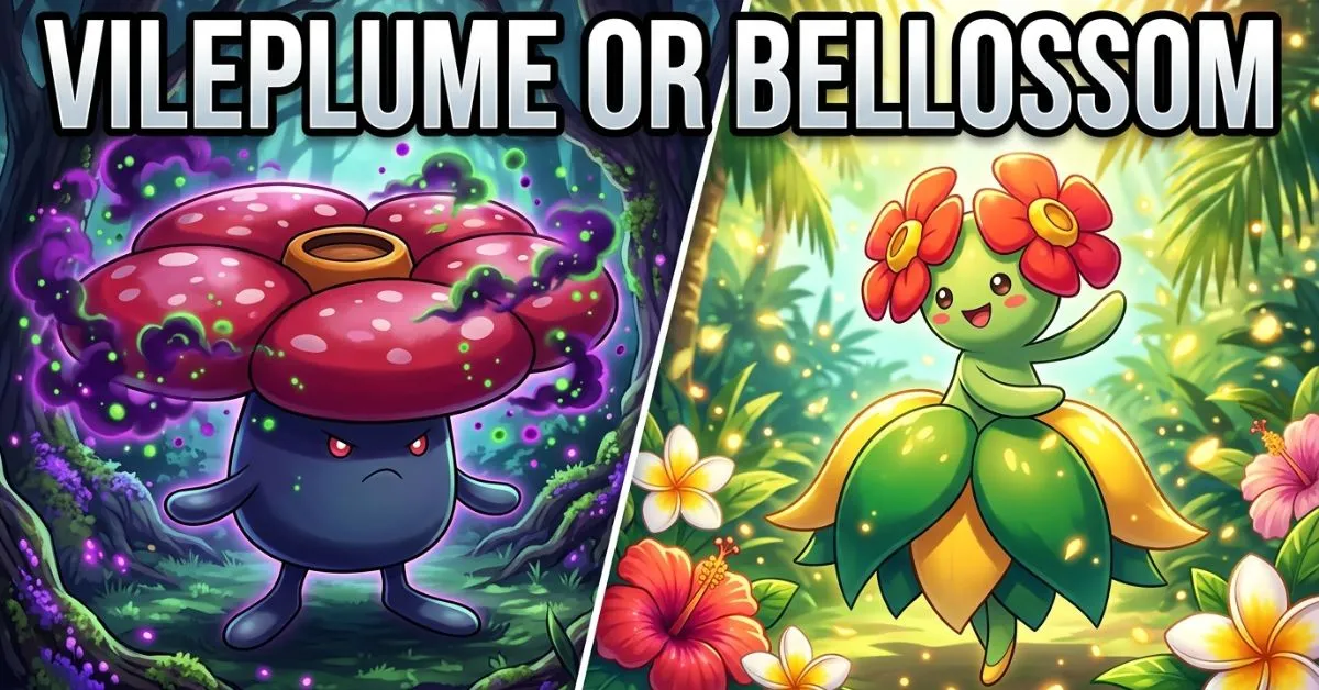 Vileplume or Bellossom