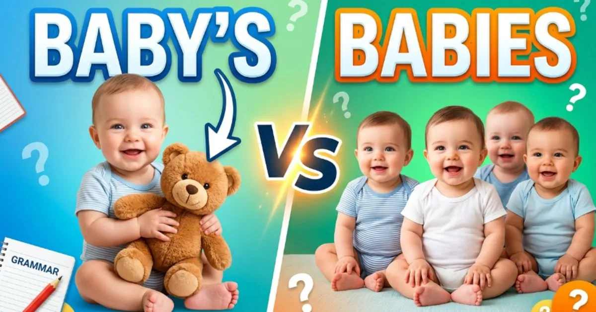 Baby’s or Babies